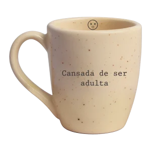 Cansada de ser adulta